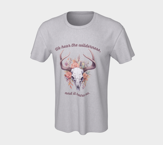 Hear the Wilderness Unisex T-Shirt